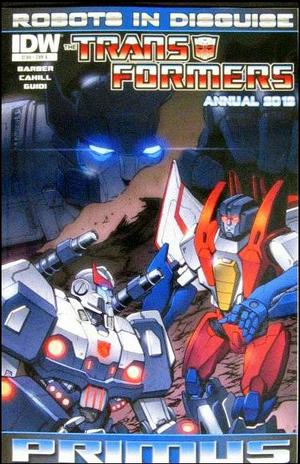 [Transformers: Robots in Disguise Annual 2012 (1st printing, Cover A - Tim Seeley)]