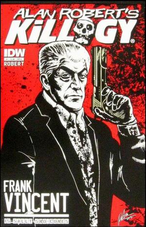 [Alan Robert's Killogy #1 (Cover A: Frank Vincent)]