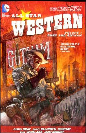 [All-Star Western (series 3) Vol. 1: Guns and Gotham (SC)]