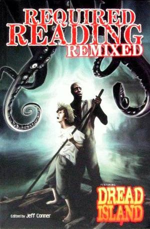 [Required Reading Remixed Vol. 1: Dread Island (SC)]