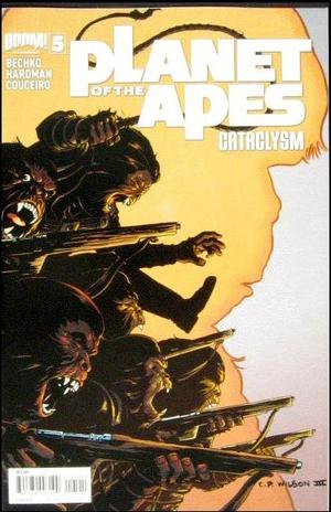 [Planet of the Apes - Cataclysm #5 (Cover B - Charles Wilson III)]
