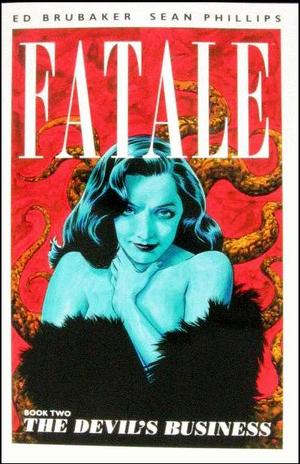 [Fatale (series 2) Book 2: The Devil's Business (SC)]