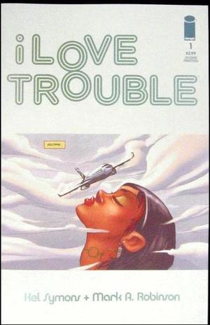 [I Love Trouble #1 (2nd printing)]