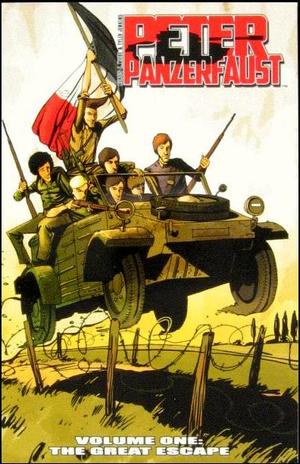 [Peter Panzerfaust Vol. 1: The Great Escape (SC)]