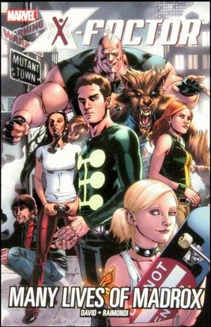 [X-Factor Vol. 3: Many Lives of Madrox (SC)]