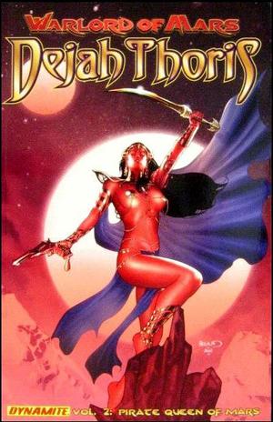 [Warlord of Mars: Dejah Thoris Vol. 2: Pirate Queen of Mars (SC)]