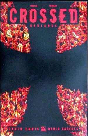 [Crossed - Badlands #25 (Retailer Bonus Cover)]