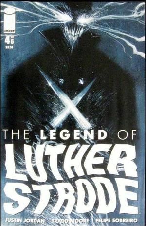 [Legend of Luther Strode #4]
