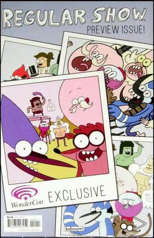 [Regular Show Preview Issue WonderCon Exclusive]