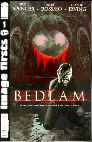 [Bedlam (series 3) #1 (Image Firsts edition)]
