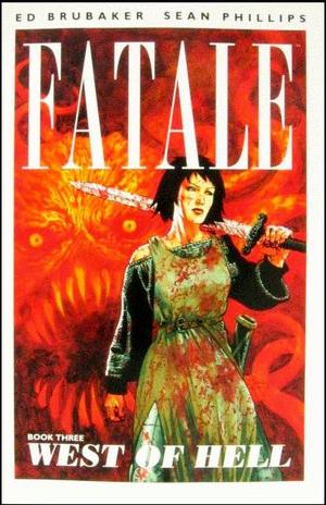 [Fatale (series 2) Book 3: West of Hell (SC)]