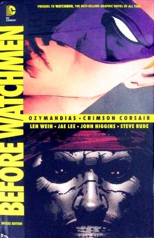 [Before Watchmen - Ozymandias / Crimson Corsair: The Deluxe Edition (HC)]
