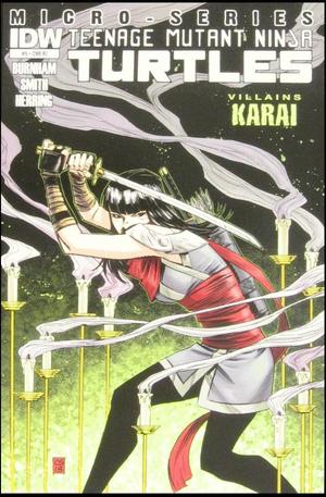 [Teenage Mutant Ninja Turtles Villain Micro-Series #5: Karai (retailer incentive cover - Cory Smith)]