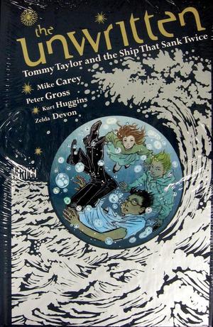 [Unwritten - Tommy Taylor and the Ship that Sank Twice (HC)]