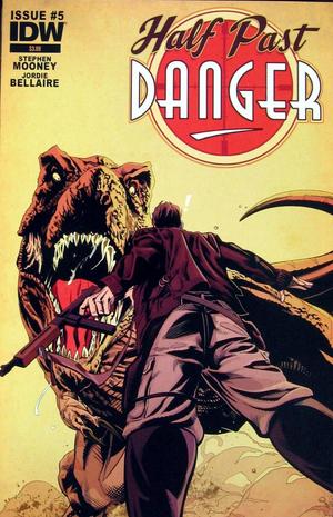 [Half Past Danger #5 (regular cover - Stephen Mooney)]