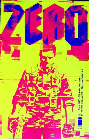 [Zero #1 (1st printing, Cover A - Michael Walsh)]