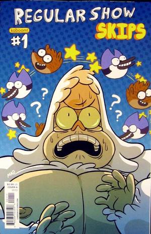 [Regular Show: Skips #1 (Cover A - Mad Rupert)]