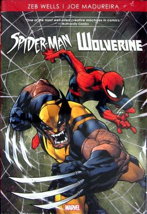 [Spider-Man & Wolverine by Zeb Wells & Joe Madureira (HC)]