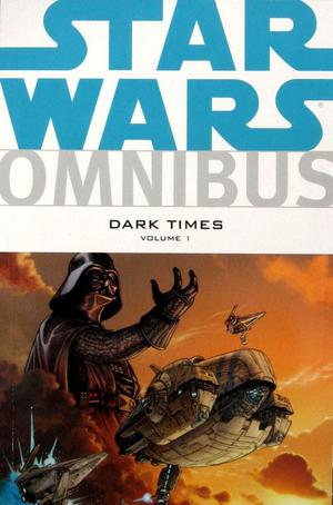 [Star Wars Omnibus - Dark Times Vol. 1 (SC)]