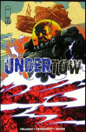[Undertow #2 (Cover A - Artyom Trakhanov)]