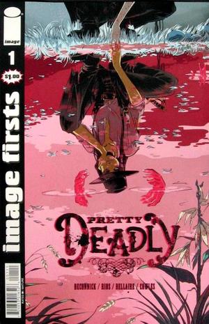 [Pretty Deadly #1 (Image Firsts edition)]