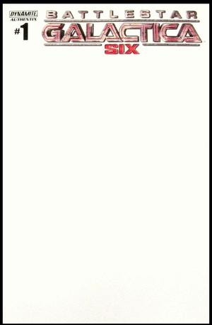 [Battlestar Galactica: Six #1 (1st printing, Variant Blank Authentix Cover)]