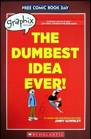 [Graphix Spotlight - The Dumbest Idea Ever! (FCBD comic)]