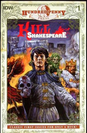 [Kill Shakespeare #1 (Hundred Penny Press edition - 2014 printing)]