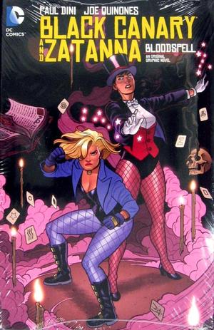 [Black Canary and Zatanna: Bloodspell (HC)]