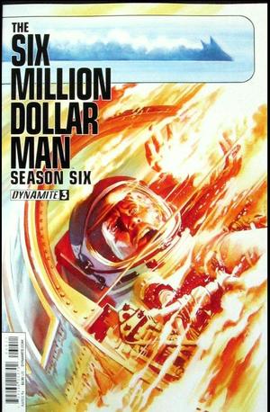 [Six Million Dollar Man - Season Six #3 (Main Cover - Alex Ross)]