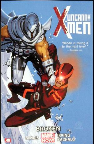 [Uncanny X-Men (series 3) Vol. 2: Broken (SC)]