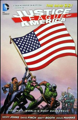 [Justice League of America (series 3) Vol. 1: World's Most Dangerous (SC)]