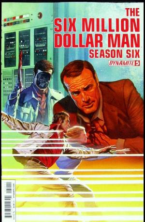 [Six Million Dollar Man - Season Six #5 (Main Cover - Alex Ross)]