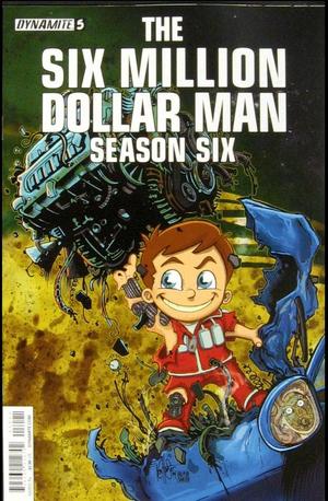 [Six Million Dollar Man - Season Six #5 (Variant Cover - Ken Haeser)]