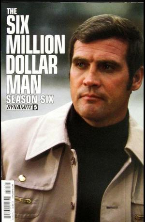 [Six Million Dollar Man - Season Six #5 (Variant Subscription Photo Cover)]