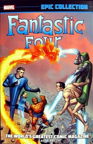 [Fantastic Four - Epic Collection Vol. 1: 1961-1963 - The World's Greatest Comic Magazine (SC)]