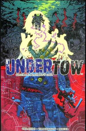 [Undertow Vol. 1: Boatman's Call (SC)]