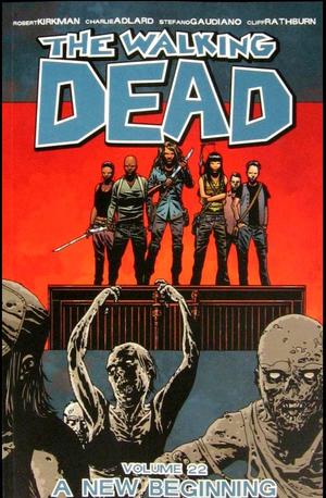 [Walking Dead Vol. 22: A New Beginning (SC)]