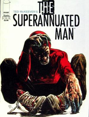 [Superannuated Man #4]