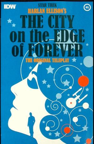 [Star Trek: Harlan Ellison's Original The City on the Edge of Forever Teleplay #5 (regular cover - Juan Ortiz)]