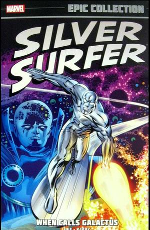 [Silver Surfer - Epic Collection Vol. 1: 1966-1968 - When Calls Galactus (SC)]