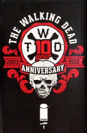 [Walking Dead Vol. 1 #1 2014 Special Anniversary Edition]