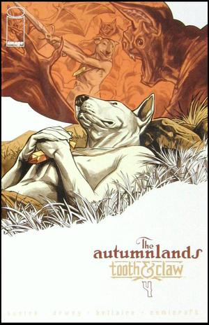 [Autumnlands - Tooth and Claw #4 (regular cover - Ben Dewey)]