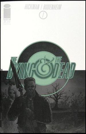[Dying & The Dead #1 (2nd printing)]
