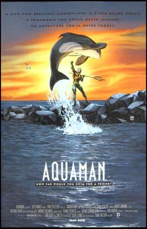 [Aquaman (series 7) 40 (variant Movie Poster cover - Richard Horie)]