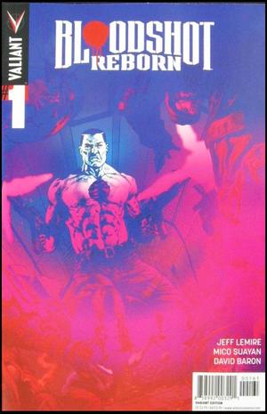 [Bloodshot Reborn No. 1 (Variant Valiant Next Cover - Mico Suayan & Tom Muller)]