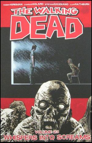 [Walking Dead Vol. 23: Whispers Into Screams (SC)]