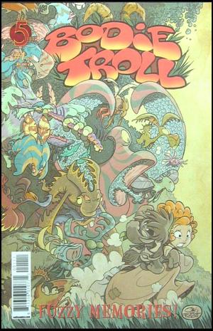 [Bodie Troll Volume 2: Fuzzy Memories #1]