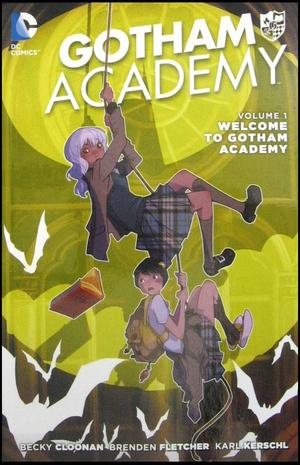 [Gotham Academy Vol. 1: Welcome to Gotham Academy (SC)]