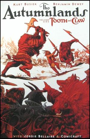 [Autumnlands Vol. 1: Tooth and Claw (SC)]